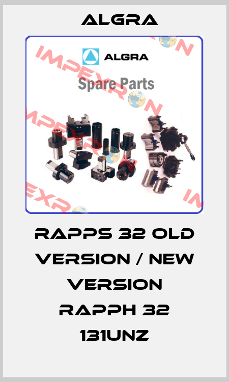 RAPPS 32 old version / new version RAPPH 32 131UNZ Algra