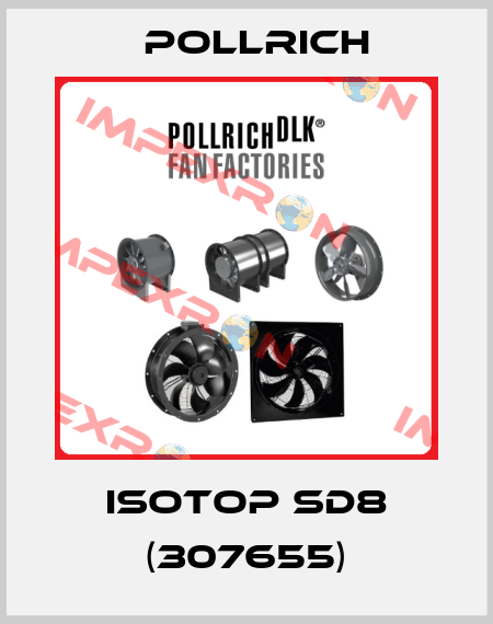 ISOTOP SD8 (307655) Pollrich