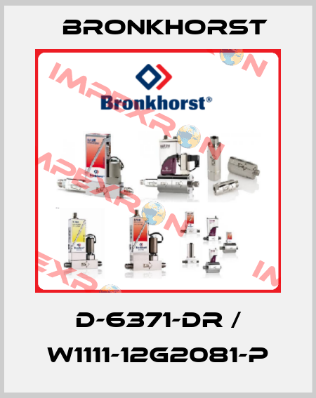 D-6371-DR / W1111-12G2081-P Bronkhorst