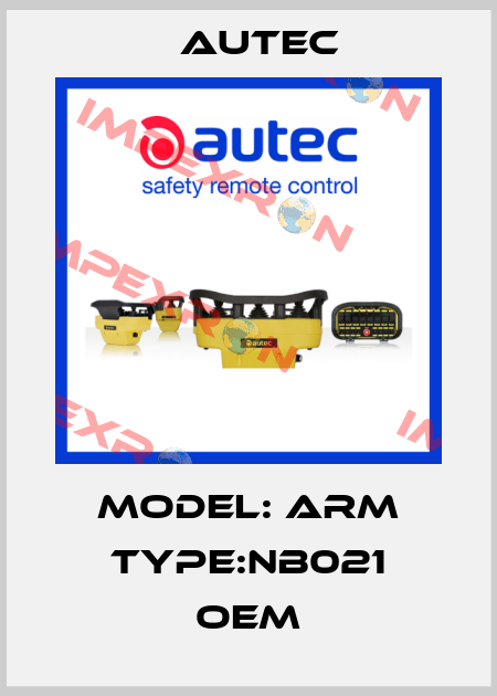 model: ARM Type:NB021 OEM Autec