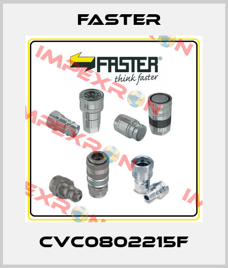 CVC0802215F FASTER
