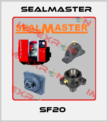SF20  SealMaster