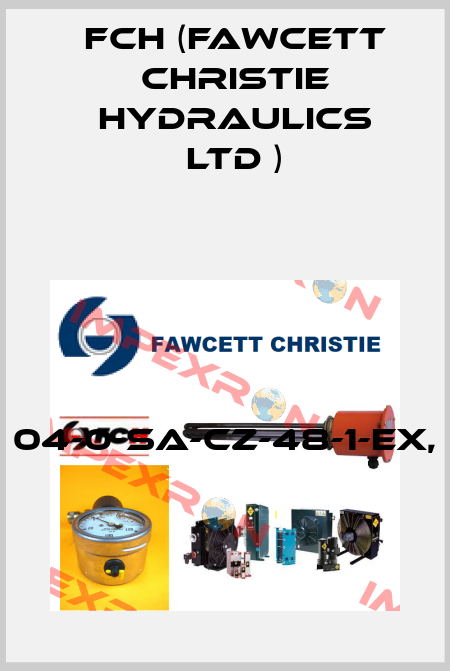 04-0-SA-CZ-48-1-EX, FCH (Fawcett Christie Hydraulics Ltd )