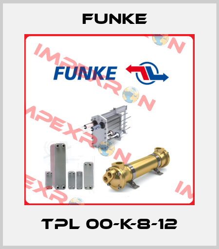 TPL 00-K-8-12 Funke