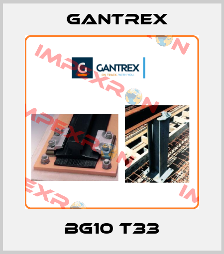 BG10 T33 Gantrex