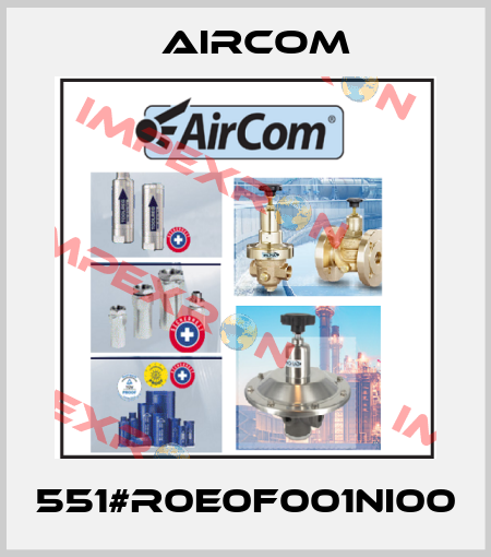 551#R0E0F001NI00 Aircom
