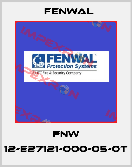 FNW 12-E27121-000-05-0T FENWAL