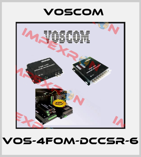VOS-4FOM-DCCSR-6 VOSCOM