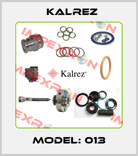 MODEL: 013 KALREZ