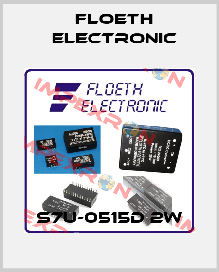 S7U-0515D 2W Floeth Electronic