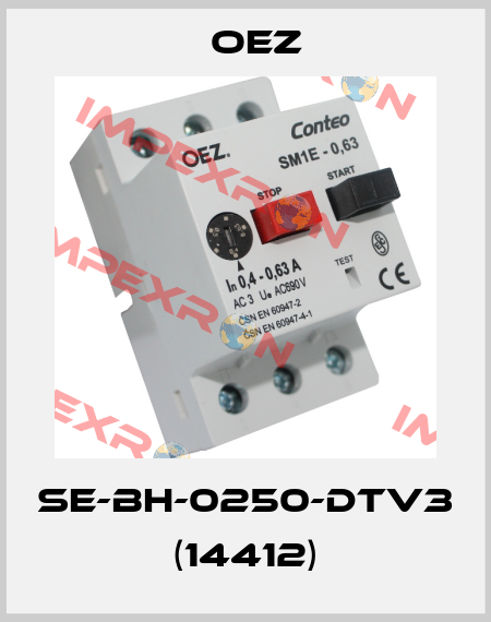 SE-BH-0250-DTV3 (14412) OEZ