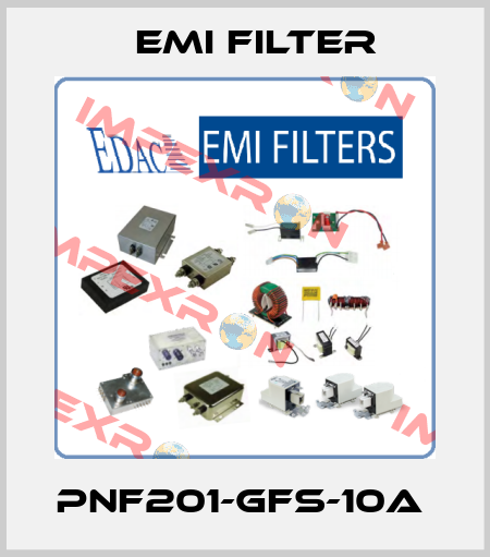 PNF201-GFS-10A  Emi Filter