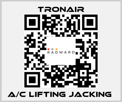 A/C lifting jacking  TRONAIR
