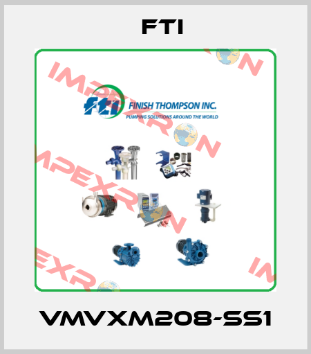 VMVXM208-SS1 Fti