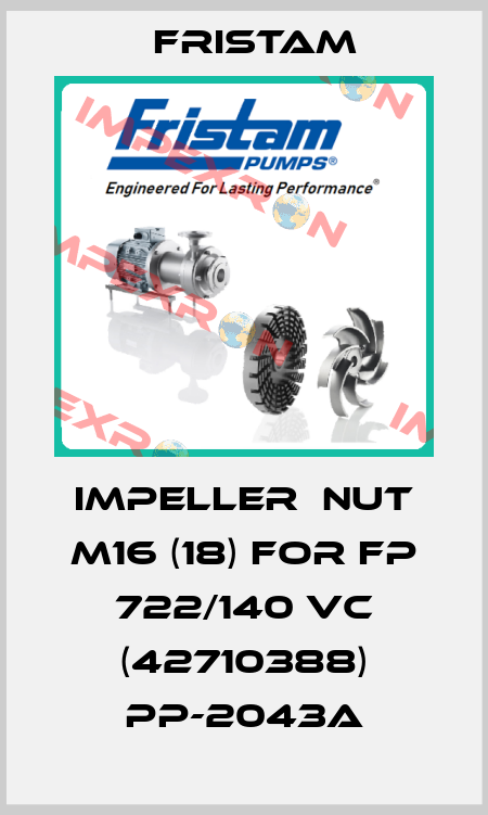 impeller  nut M16 (18) for FP 722/140 VC (42710388) PP-2043A Fristam