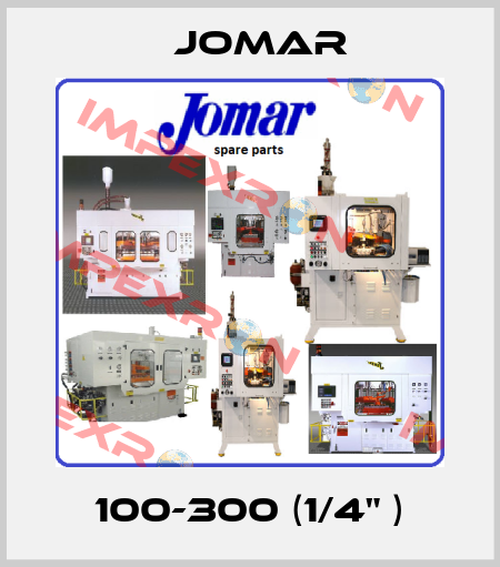 100-300 (1/4" ) JOMAR