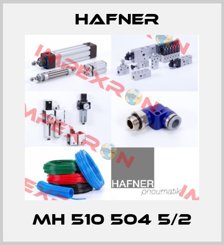  MH 510 504 5/2 Hafner