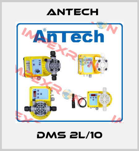 DMS 2L/10 Antech