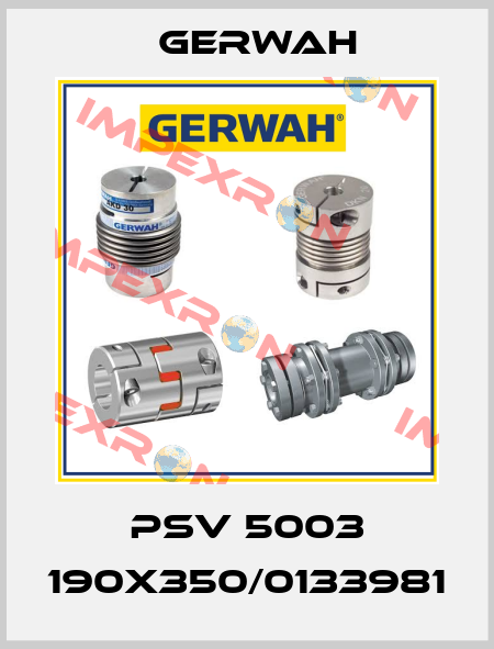PSV 5003 190X350/0133981 Gerwah