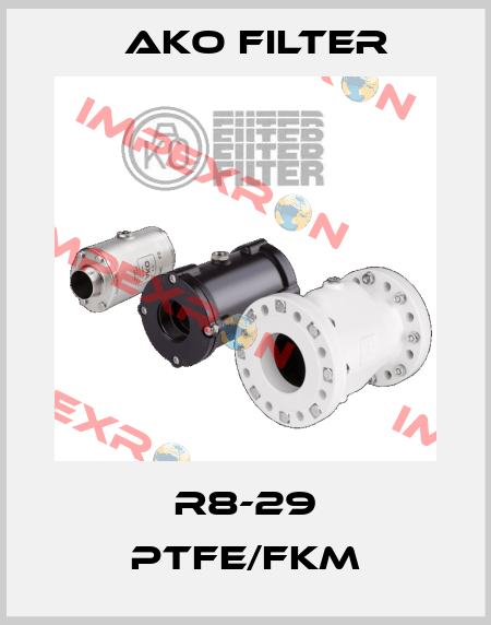 R8-29 PTFE/FKM Ako Filter