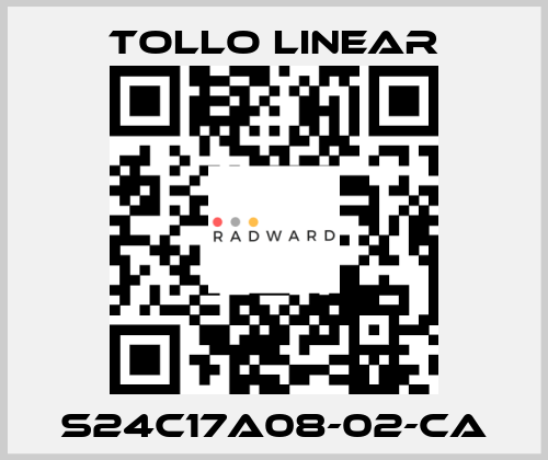 S24C17A08-02-CA Tollo Linear