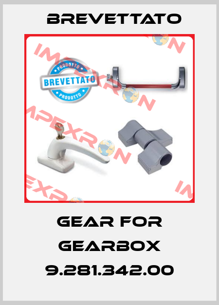 Gear for gearbox 9.281.342.00 Brevettato