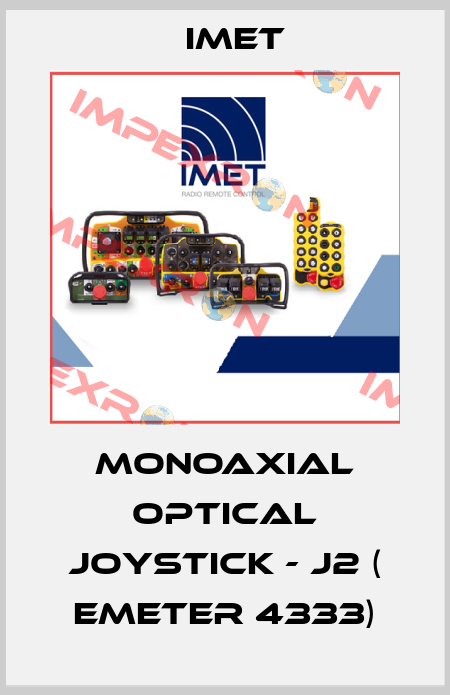 MONOAXIAL OPTICAL JOYSTICK - J2 ( emeter 4333) IMET