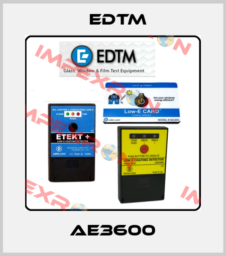 AE3600 EDTM