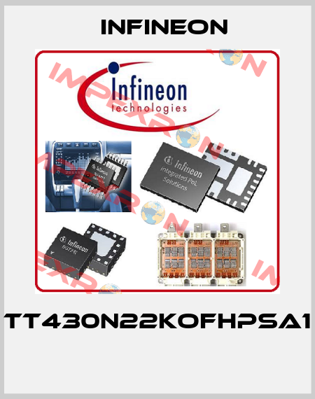 TT430N22KOFHPSA1  Infineon