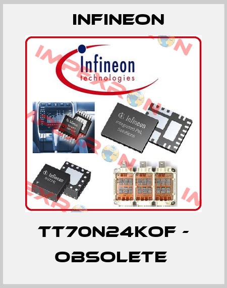 TT70N24KOF - obsolete  Infineon
