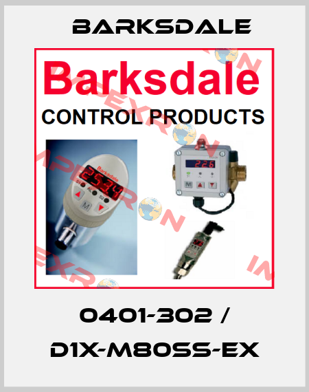 0401-302 / D1X-M80SS-EX Barksdale