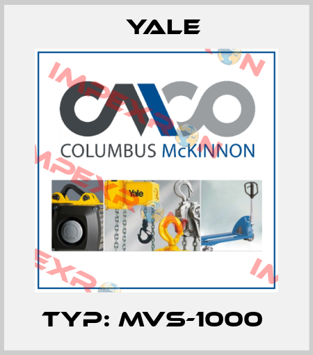 TYP: MVS-1000  Yale