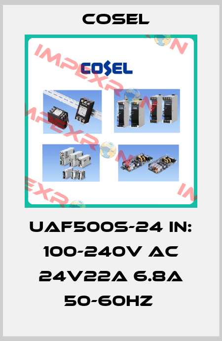 UAF500S-24 IN: 100-240V AC 24V22A 6.8A 50-60HZ  Cosel