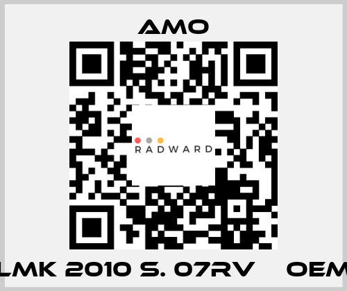 LMK 2010 S. 07RV    oem Amo