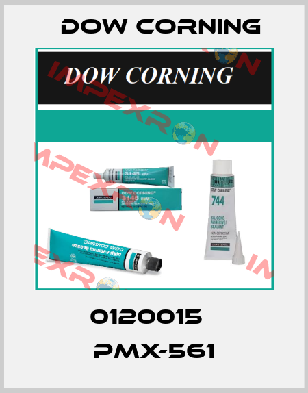 0120015   PMX-561 Dow Corning
