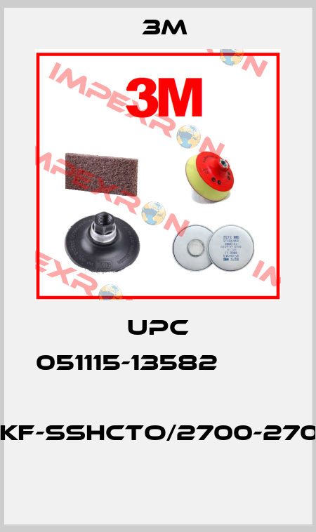 UPC 051115-13582                               4220KF-SSHCTO/2700-2700/T-A  3M