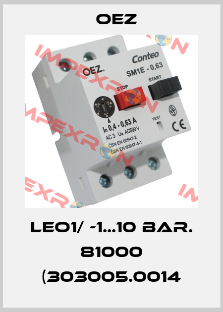 LEO1/ -1...10 bar. 81000 (303005.0014 OEZ
