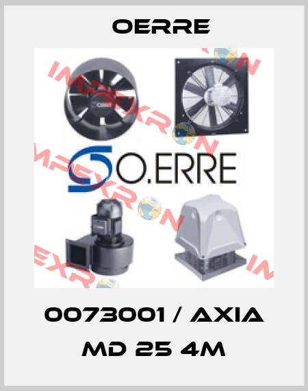 0073001 / AXIA MD 25 4M OERRE