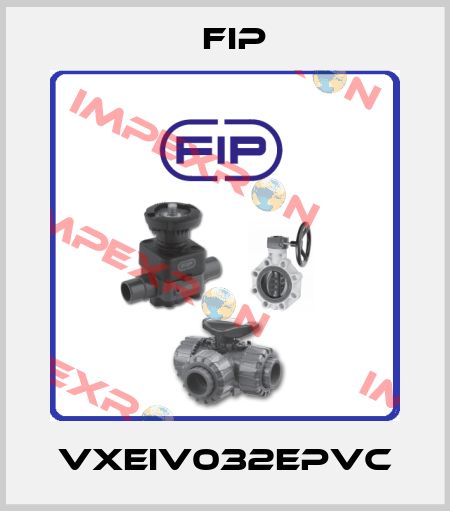 VXEIV032EPVC Fip