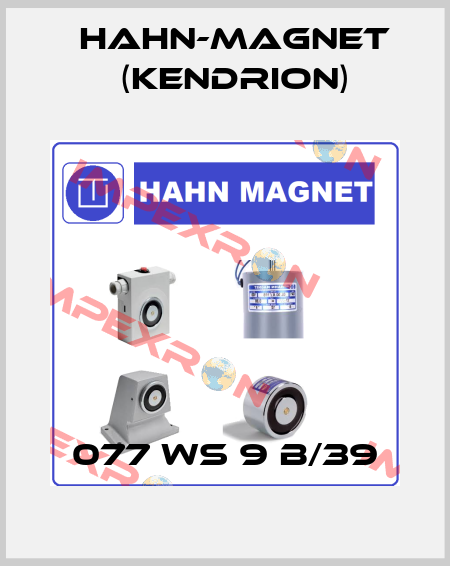 077 WS 9 B/39 HAHN-MAGNET (Kendrion)