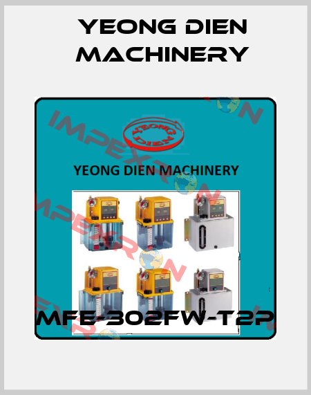 MFE-302FW-T2P Yeong Dien Machinery