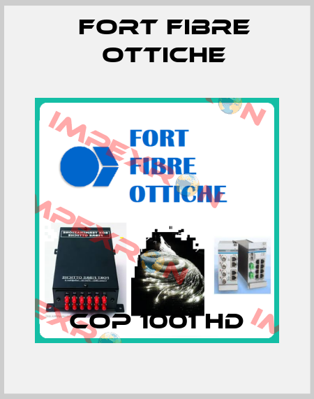 COP 1001 HD FORT FIBRE OTTICHE