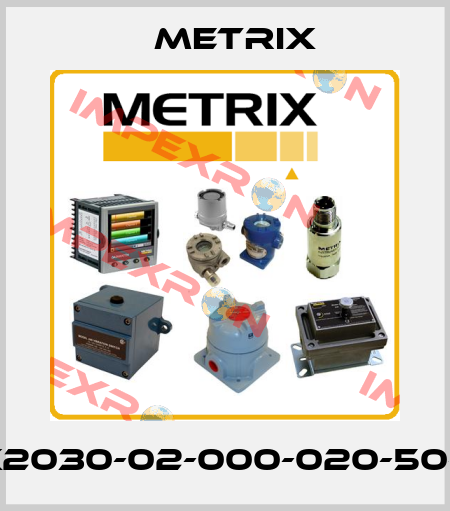 MX2030-02-000-020-50-05 Metrix