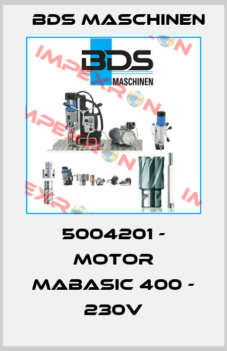5004201 - Motor MABasic 400 - 230V BDS Maschinen