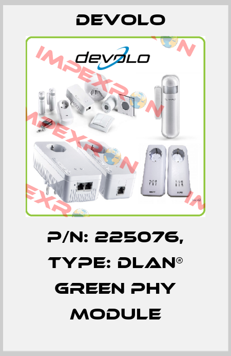 P/N: 225076, Type: dLAN® Green PHY Module DEVOLO