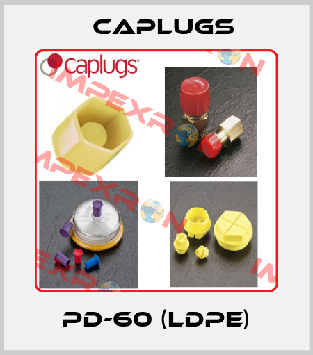 PD-60 (LDPE) CAPLUGS