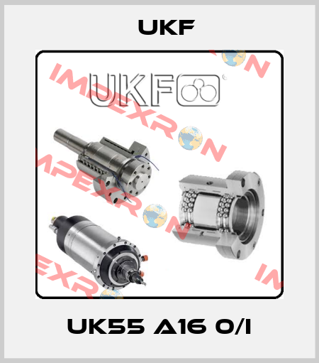 UK55 A16 0/I UKF