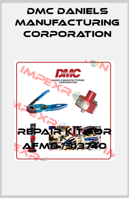 Repair kit for AFM8 /313740 Dmc Daniels Manufacturing Corporation