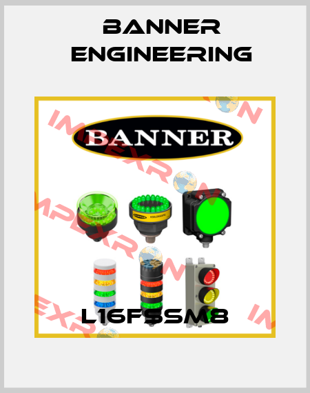 L16FSSM8 Banner Engineering