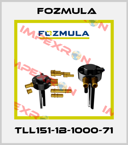 TLL151-1B-1000-71 Fozmula